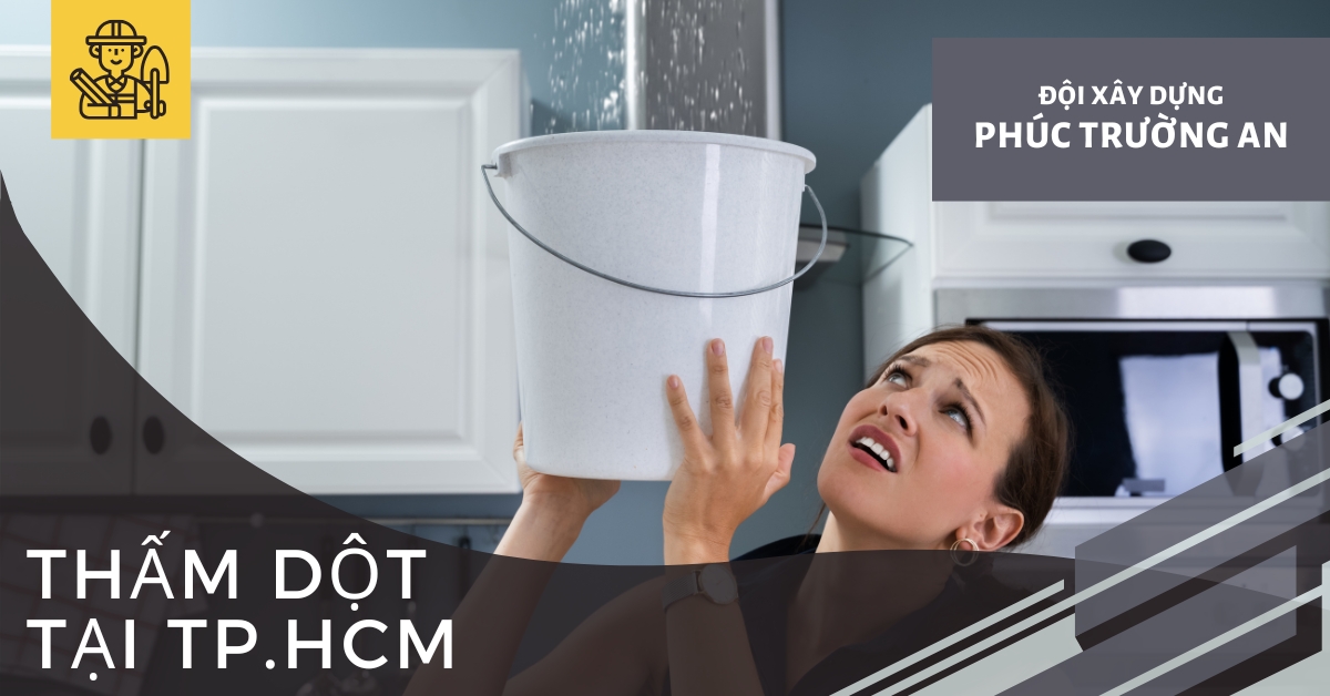 chống thấm dột tại tpHCM - Phúc Trường An